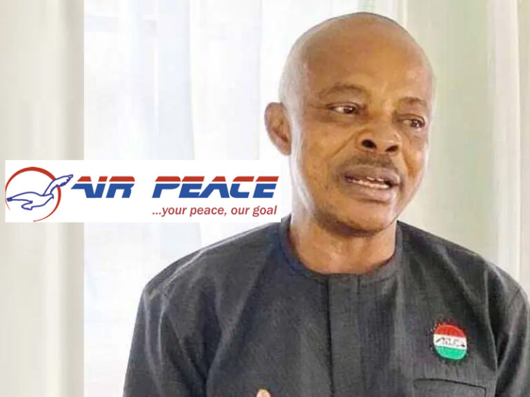 Air Peace Distances Itself From Labour Leader Ajaero’s Arrest, Says Previous Petition Resolved