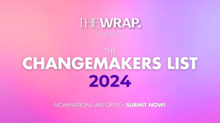 TheWrap Opens Submissions for 2024 Changemakers List